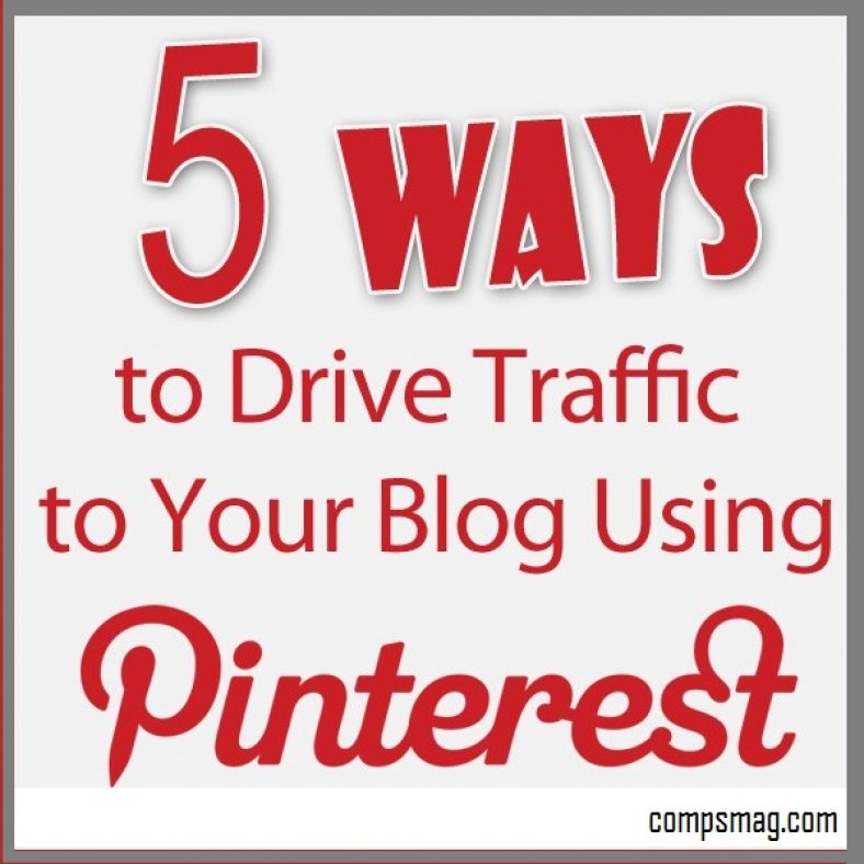 5 Ways How To To Increase Traffic On Pinterest