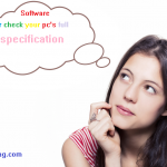 Software for check your pc's full specification 2015