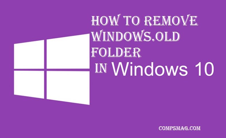 How to remove Windows.old folder in Windows 10