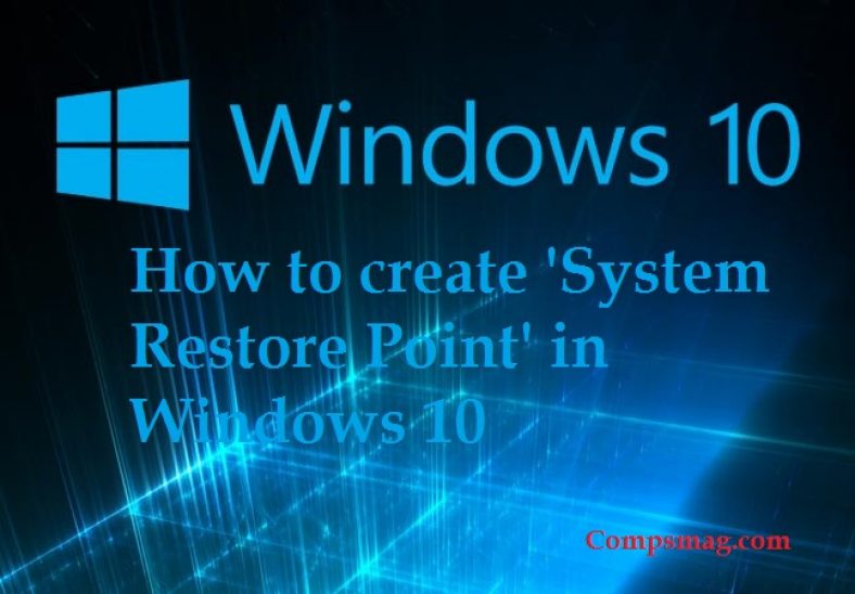 How to create 'System Restore Point' in Windows 10