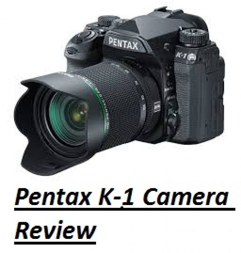 Pentax K-1 Camera Review