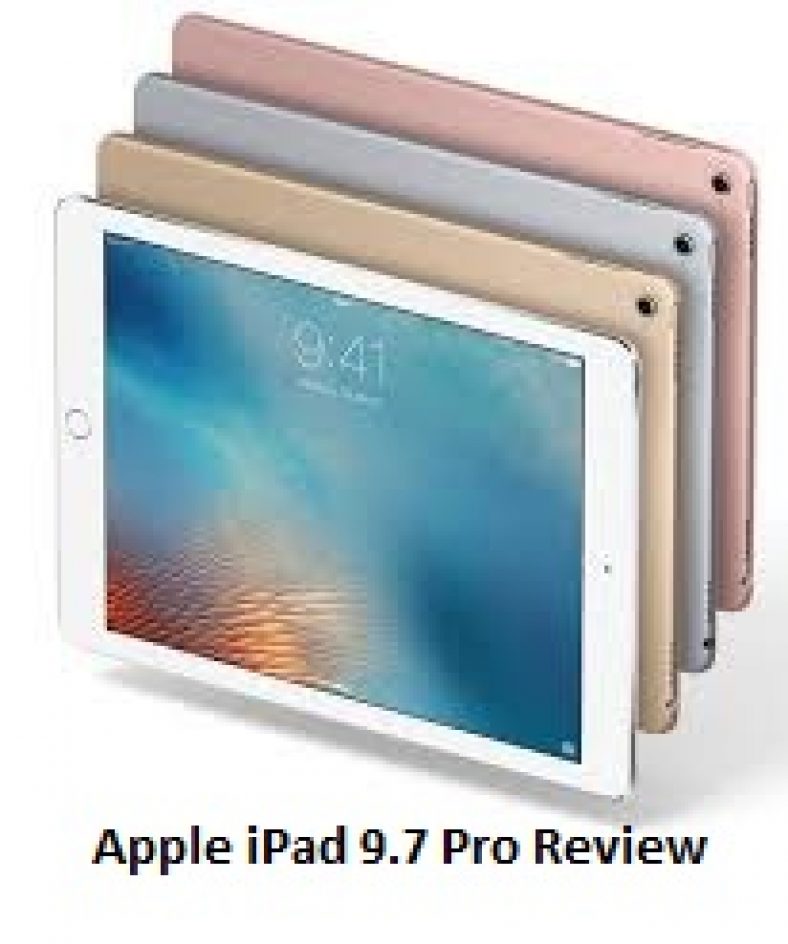 Apple iPad 9.7 Pro Review