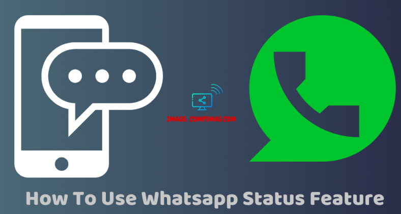 How To Use Whatsapp Status Feature