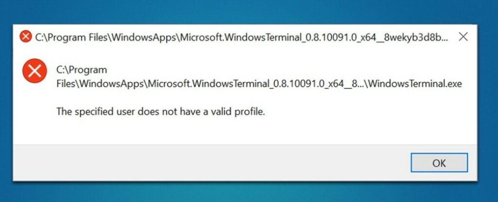 Fix: The Specified User Does Not Have a Valid Profile Error issue