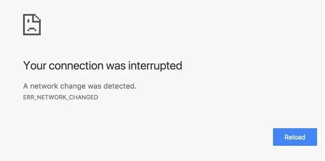 Fix Your Connection Was Interrupted a Network Change Was Detected