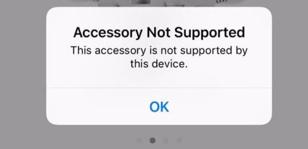 How to fix 'This Accessory May Not Be Supported' issue