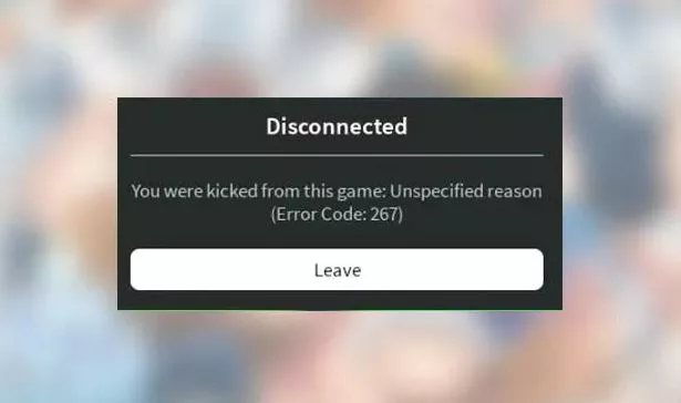How to Fix "Roblox Error code 267" issue in Windows 11/10
