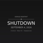 Google Sets September 4 Date for Assistant Shutdown on Android