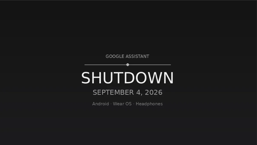 Google Sets September 4 Date for Assistant Shutdown on Android